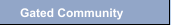 Gated Community